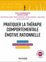 Pratiquer la thérapie comportementale émotive rationnelle