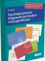 Psychodynamische Diagnostik bei Kindern und Jugendlichen