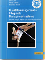 Qualitätsmanagement – Integrierte Managementsysteme