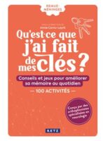 Qu'est-ce que j'ai fait de mes clés ?
