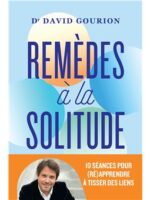 Remèdes à la solitude