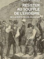 Résister au souffle de l’épidémie