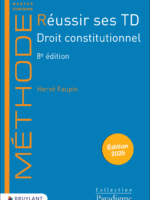Réussir ses TD - Droit constitutionnel