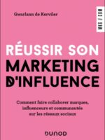 Réussir son marketing d'influence