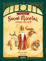Saint Nicolas, c’est qui celui-là ?