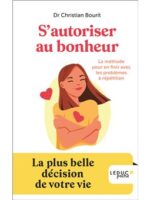 S'autoriser au bonheur