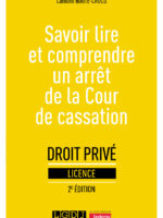 Savoir lire et comprendre un arrêt de la Cour de cassation