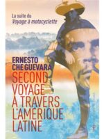 Second voyage à travers l'Amérique latine