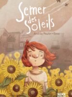 Semer des soleils