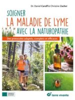 Soigner la maladie de Lyme avec la naturopathie