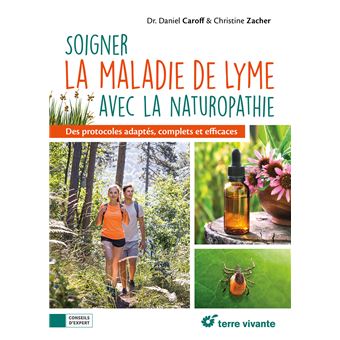 Soigner la maladie de Lyme avec la naturopathie