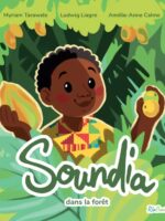 Soundia dans la forêt