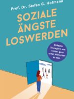 Soziale Ängste loswerden