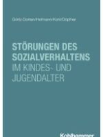 Störungen des Sozialverhaltens im Kindes- und Jugendalter