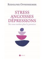 Stress, Angoisse dépression