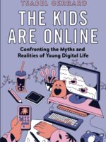The Kids Are Online