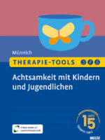 Therapie-Tools Achtsamkeit mit Kindern und Jugendlichen