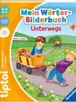 tiptoi® Mein Wörter-Bilderbuch Unterwegs