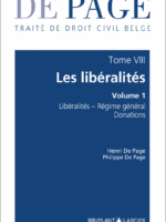 Traité de droit civil belge Tome VIII : Les libéralités