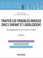 Traiter les troubles anxieux chez l'enfant et l'adolescent
