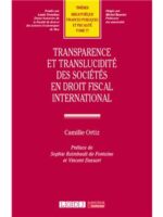 Transparence et translucidité des sociétés en droit fiscal international