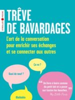 Trêve de bavardages