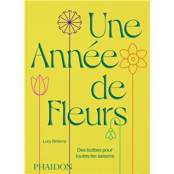 Une année de fleurs