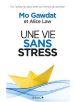 Une vie sans stress