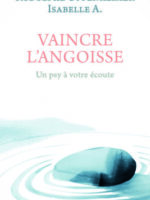 Vaincre l’angoisse