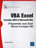 VBA Excel (versions 2024 et Microsoft 365)