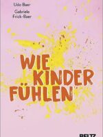 Wie Kinder fühlen
