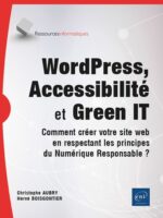 WordPress, Accessibilité et Green IT