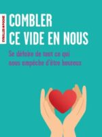 Combler ce vide en nous