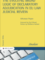 The evolving broad logic of declaratory adjudication in EU law judicial review