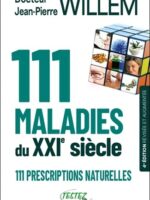 111 maladies du XXIe siècle