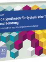 80 Hypothesen für Systemische Therapie und Beratung