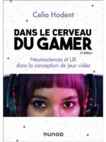 Dans le cerveau du gamer
