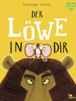 Der Löwe in dir