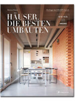 Häuser. Die besten Umbauten
