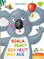 Koala denkt sich heut‘ was aus