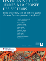 Les enfants et les jeunes à la croisée des secteurs