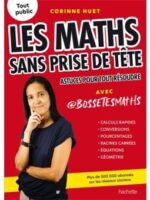 Les maths sans prise de tête