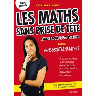 Les maths sans prise de tête