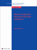 Manuel de régulation bancaire et financière européenne
