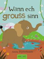 Wann ech grouss sinn