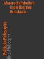 Wissenschaftsfreiheit in der liberalen Demokratie